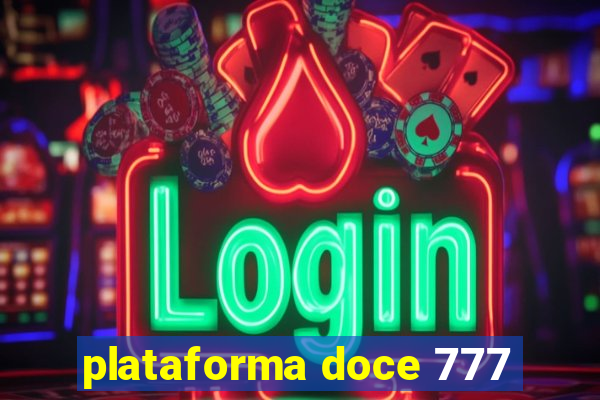 plataforma doce 777